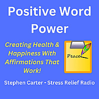 Positive Word Power - Affirmations That Work!