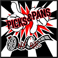 Picks and Pans w/TheOnlyCritic