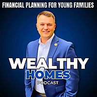 Wealthy HOMES