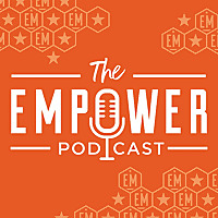 The Empower Podcast