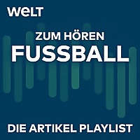 WELT Fussball zum Hören