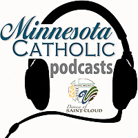 Speaking of Faith: A Minnesota Catholic Podcast