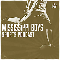 The Mississippi Boys Sports Podcast