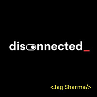 Disconnected