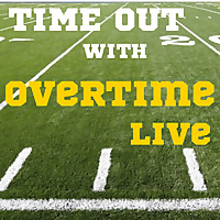 'Time Out With Overtime Live'