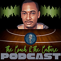 The Coach & The Culture Podcast
