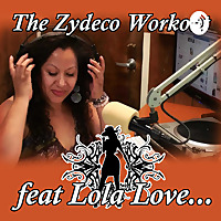 Zydeco Workout featuring Lola Love
