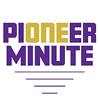 The Pioneer Minute