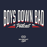 Boys Down Bad Podcast