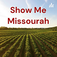 Show Me Missourah