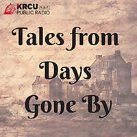 Tales from Days Gone By