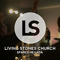 Living Stones Spanish Springs