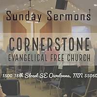 Cornerstone EFC Owatonna Sermons