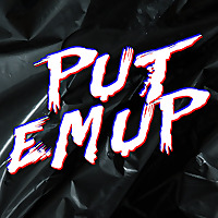 PUT EM UP