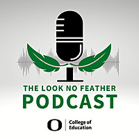 The Look No Feather Podcast