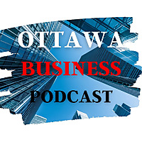 Ottawa Business Podcast