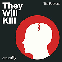 They Will Kill