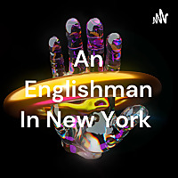 An Englishman In New York