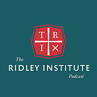The Ridley Institute Podcast