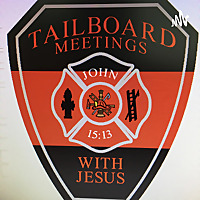 Tailboard Meetings with Jesus