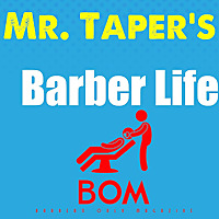 Mr.Taper's Barber Life