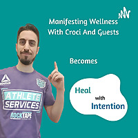 Heal with Intention with Croci Andrea
