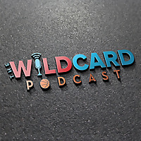 The Wildcard Podcast