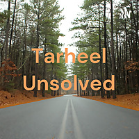 Tarheel Unsolved