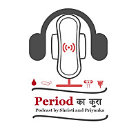 Period Kaa Kura- Nepali Podcast