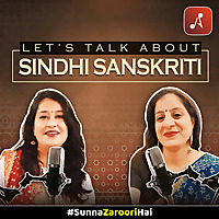 Sindhi Sanskriti with Tamana and Meena : Sindhi Samaj Podcast