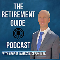Your Retirement Guide by: George Jameson