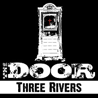 The Door at Three Rivers