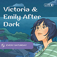 Victoria And Emily After Dark