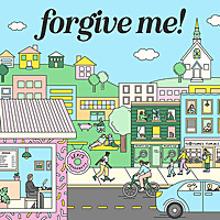 Forgive Me!