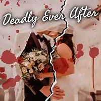 Deadly Ever After