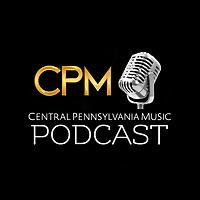 Central Pennsylvania Music Podcast