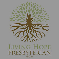 Living Hope Presbyterian Church Podcast