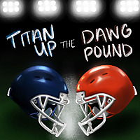 Titan Up The Dawg Pound