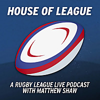 House of League - An All Out Rugby League podcast