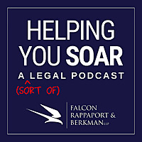 Helping You Soar: A (Sort of) Legal Podcast