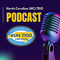 North Carolina TRIO Podcast