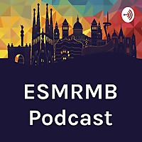 ESMRMB Podcast