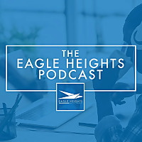 The Eagle Heights Podcast