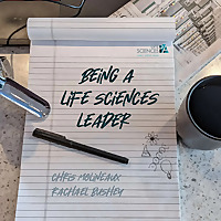 Being a Life Sciences Leader