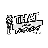 That Strada Podcast