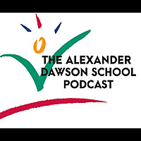 Alexander Dawson School Podcast