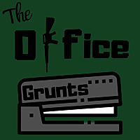 The Office Grunts