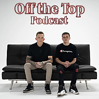 Off the Top Podcast