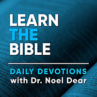Daily Devotions with Dr. Noel Dear