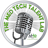 The Med-Tech Talent Lab